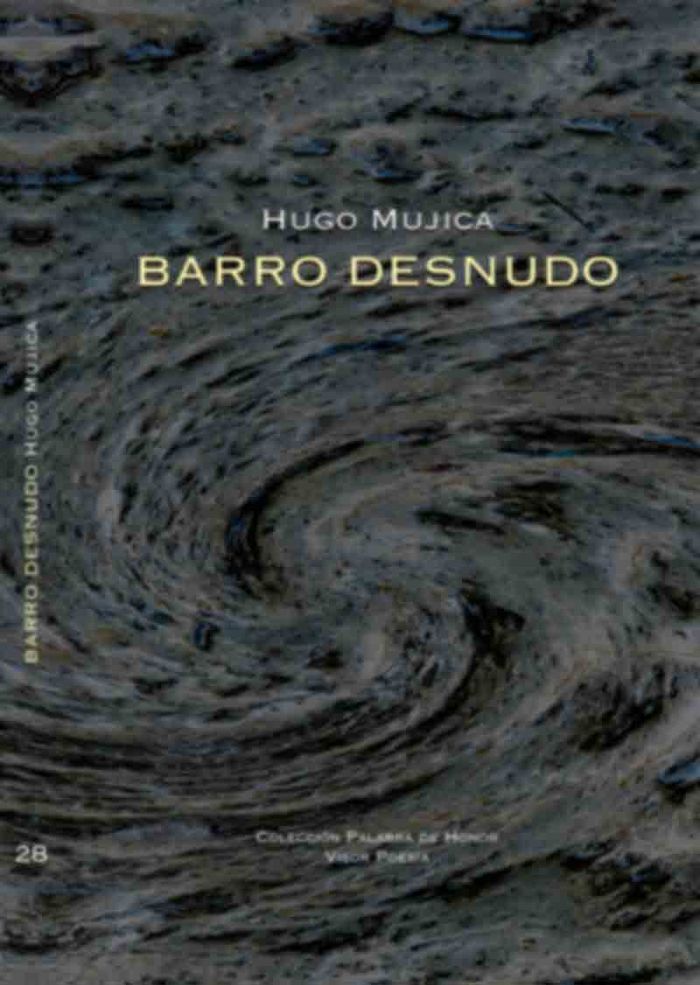 Barro desnudo, de Mújica, Hugo | portada del libro