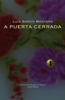 A Puerta cerrada, de García Montero, Luís | portada del libro