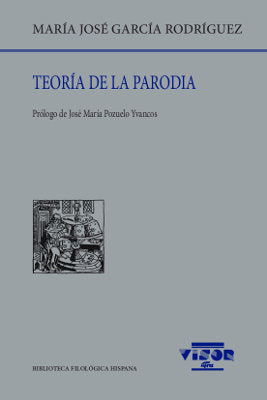 TEORIA DE LA PARODIA, de MARIA JOSE GARCIA RODRIGUEZ | portada del libro