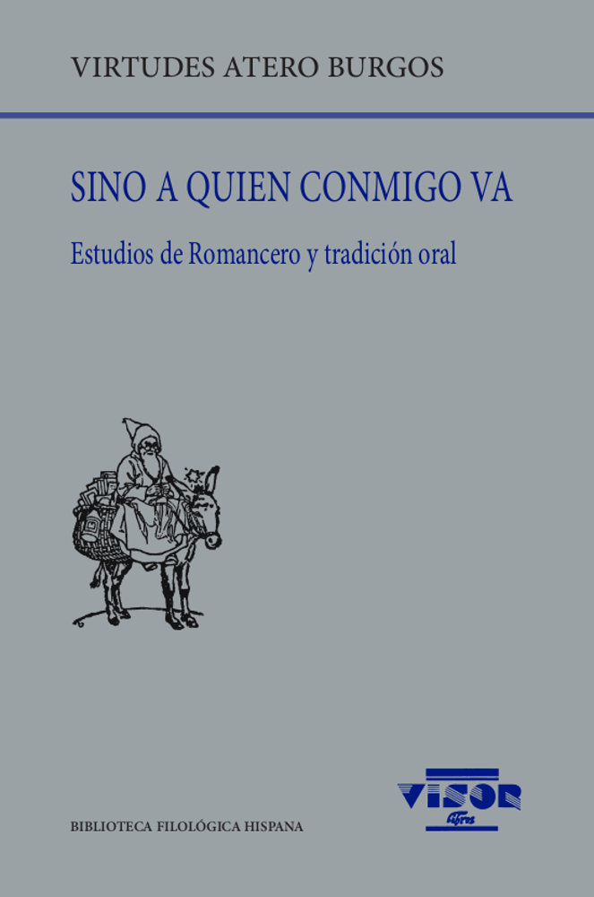SINO A QUIEN CONMIGO VA, de ATERO BURGOS, VIRTUDES | portada del libro