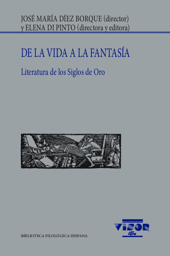 DE LA VIDA A LA FANTASIA, de DIEZ BORQUE, JOSE MARIA | portada del libro