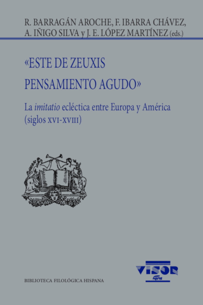 ESTE DE ZEUXIS PENSAMIENTO AGUDO, de BARRAGAN AROCHE, RAQUEL | portada del libro
