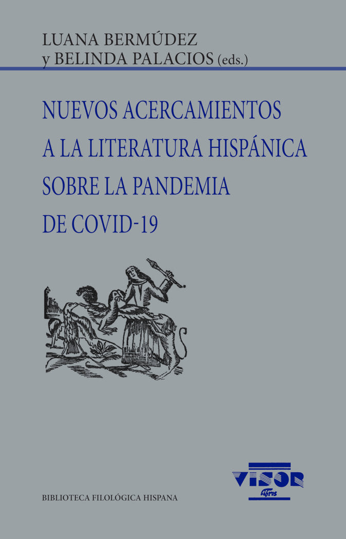 NUEVOS ACERCAMIENTOS A LA LITERATURA HISPANICA SORE LA PANDE, de BERMUDEZ, LUANA | portada del libro