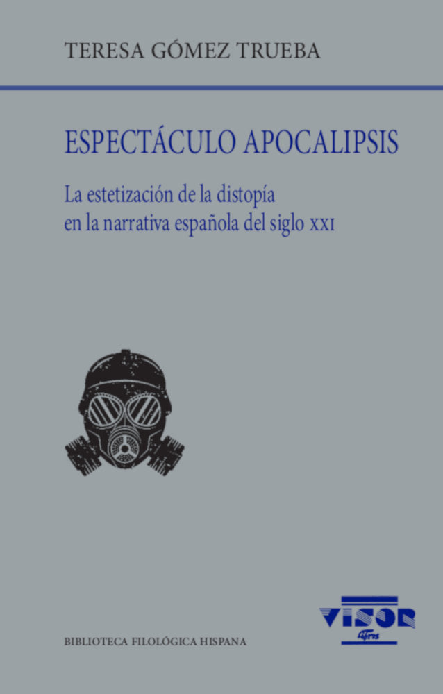 ESPECTACULO APOCALIPSIS, de GOMEZ TRUEBA, TERESA | portada del libro