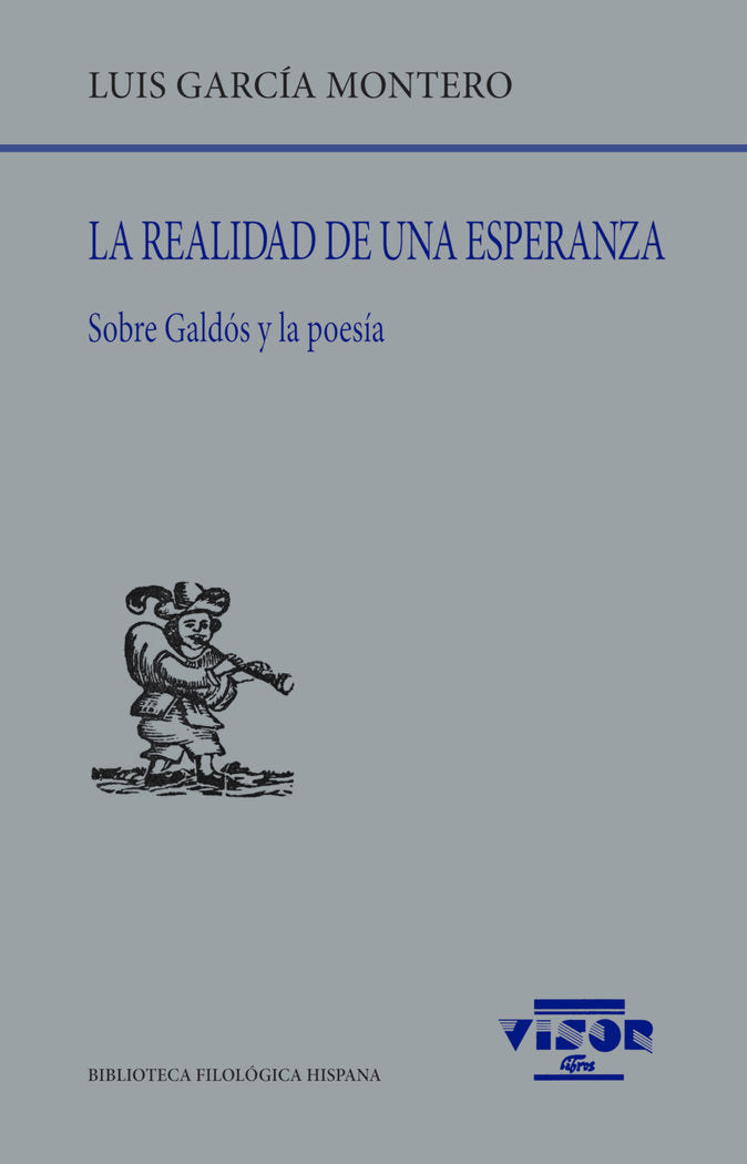 LA REALIDAD DE UNA ESPERANZA, de GARCIA MONTERO, LUIS | portada del libro