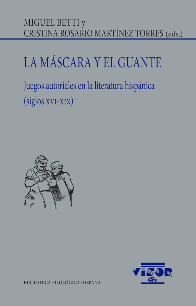 LA MASCARA Y EL GUANTE, de BETTI, MIGUEL | portada del libro