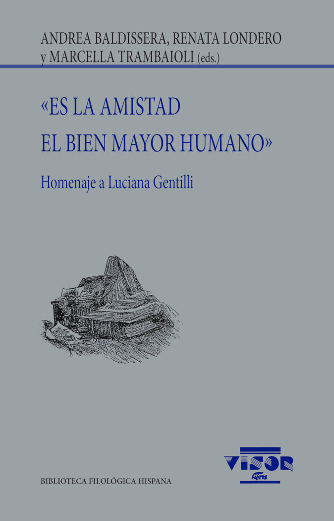 ES LA AMISTAD EL BIEN MAYOR HUMANO | portada del libro