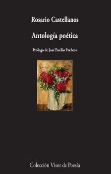 Antología poética, de Castellanos, Rosario | portada del libro