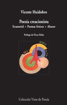 Poesía creacionista, de Huidobro, Vicente | portada del libro