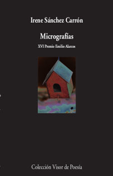 Micrografías, de Sánchez Carrión, Irene | portada del libro