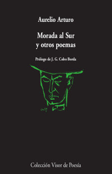 Morada al Sur y otros poemas, de Arturo, Aurelio | portada del libro