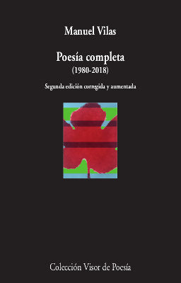 Poesía Completa (1980-2018), de Vilas, Manuel | portada del libro
