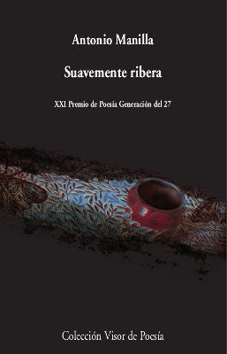 Suavemente ribera, de Manilla, Antonio | portada del libro