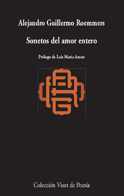 Sonetos del amor entero, de Roemmers, Alejandro Guillermo | portada del libro