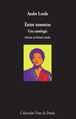 Entre nosotras, de Lorde, Audre | portada del libro