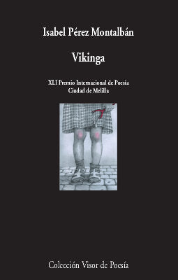 VIKINGA.(VISOR POESIA), de PEREZ MONTALBAN,ISABEL | portada del libro