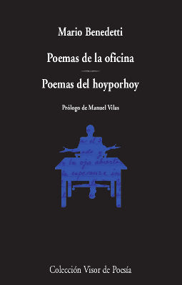 POEMAS DE LA OFICINA- POEMAS DEL HOYPORHOY, de BENEDETTI, MARIO | portada del libro