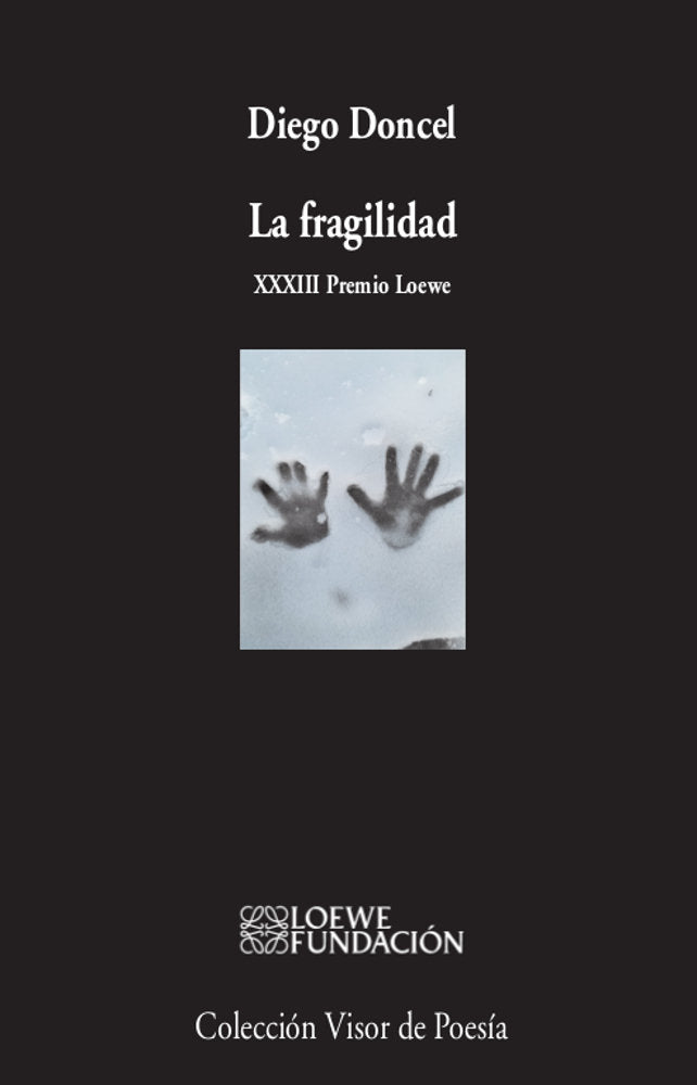 LA FRAGILIDAD, de DONCEL, DIEGO | portada del libro