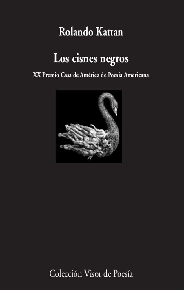 Los cisnes negros, de KATTAN, ROLANDO | portada del libro