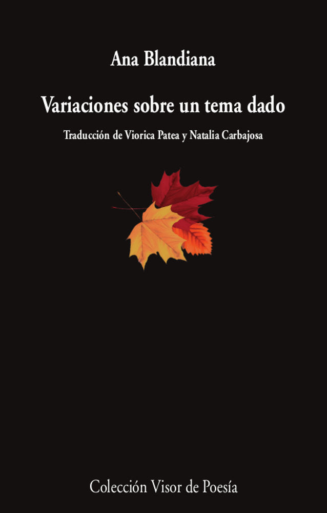 Variaciones sobre un tema dado, de BLANDIANA, ANA | portada del libro