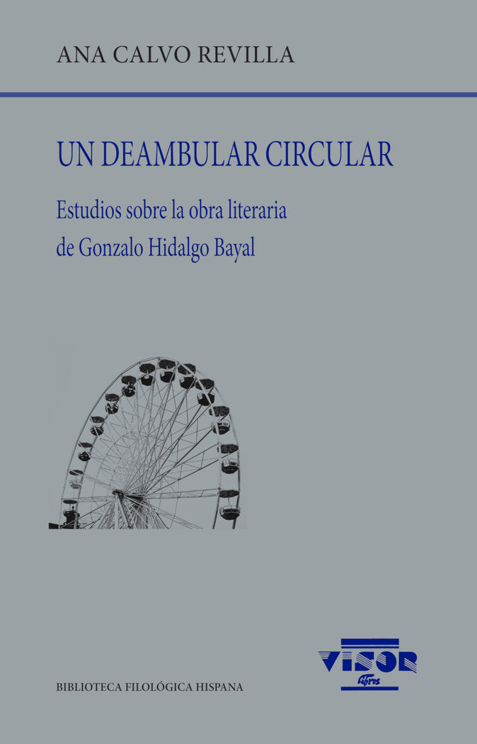 UN DEAMBULAR CIRCULAR, de CALVO REVILLA, ANA | portada del libro