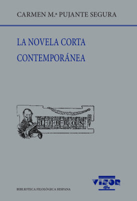 La novela corta contemporánea, de Pujante Segura | portada del libro
