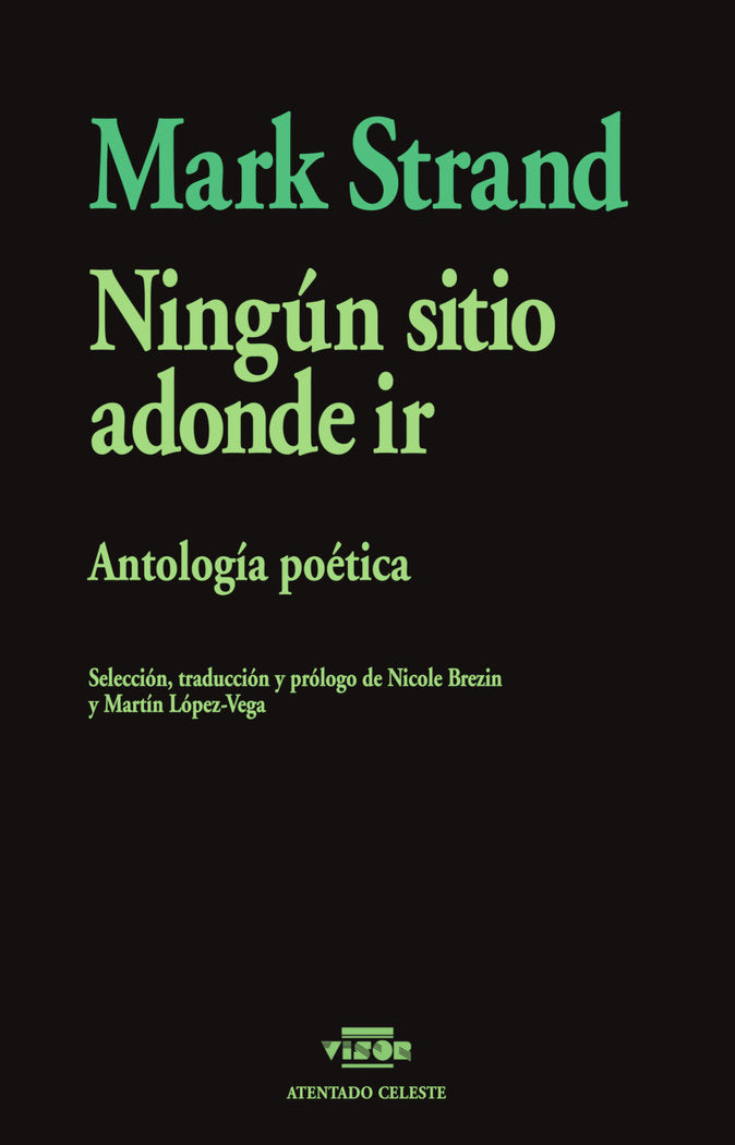 NINGUN SITIO ADONDE IR, de STRAND, MARK | portada del libro