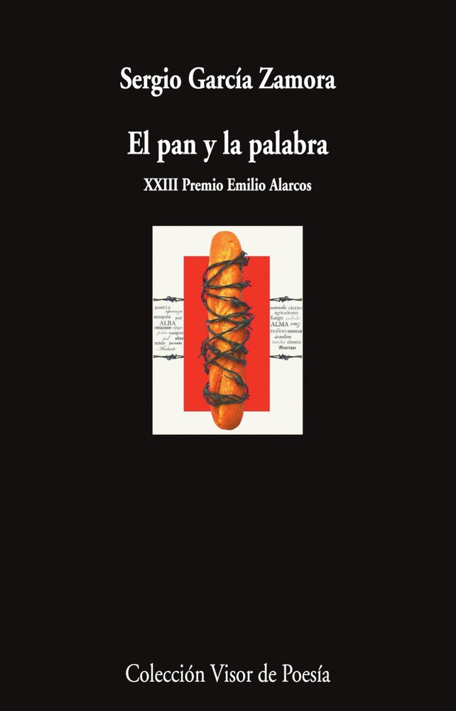 EL PAN Y LA PALABRA, de GARCIA ZAMORA, SERGIO | portada del libro