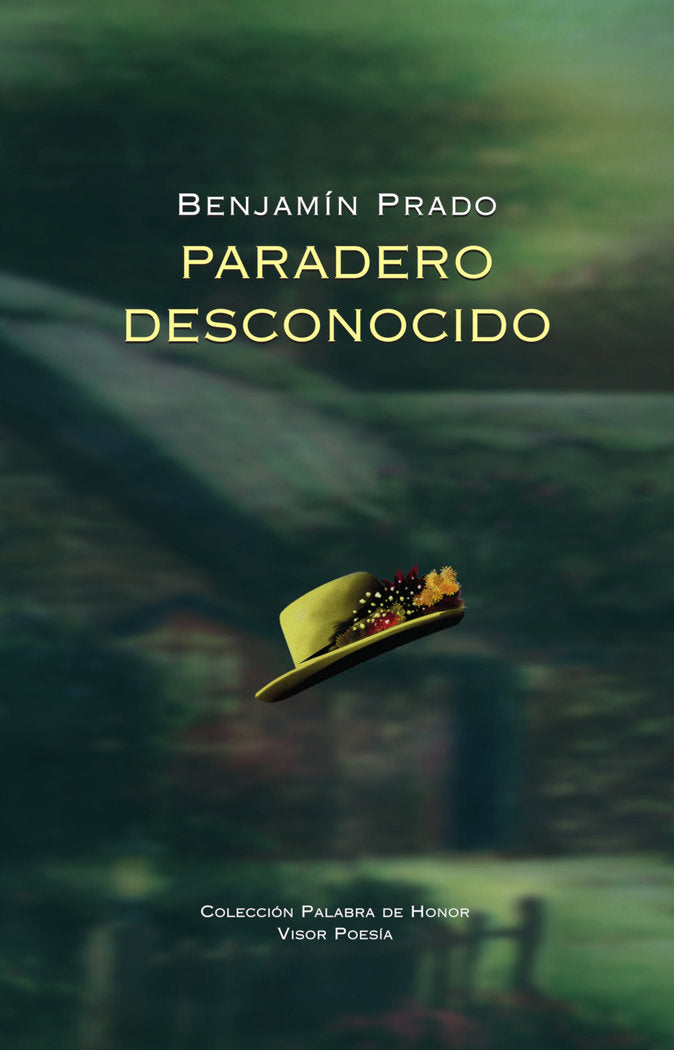 Paradero desconocido, de PRADO, BENJAMIN | portada del libro