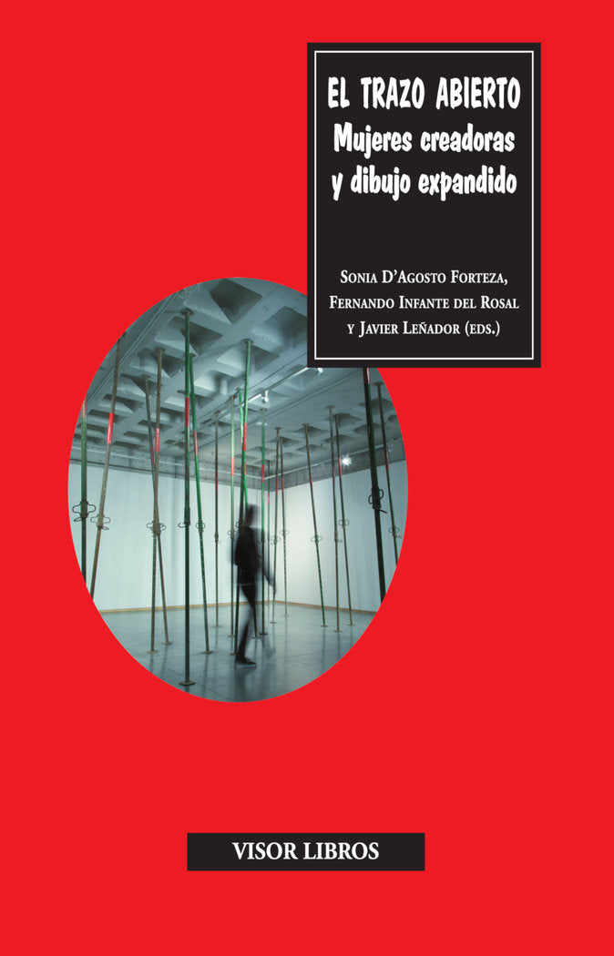 El trazo abierto, de D'AGOSTO FORTEZA, SONIA | portada del libro