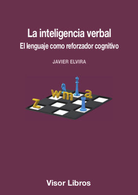 La inteligencia verbal, de Elvira, Javier | portada del libro