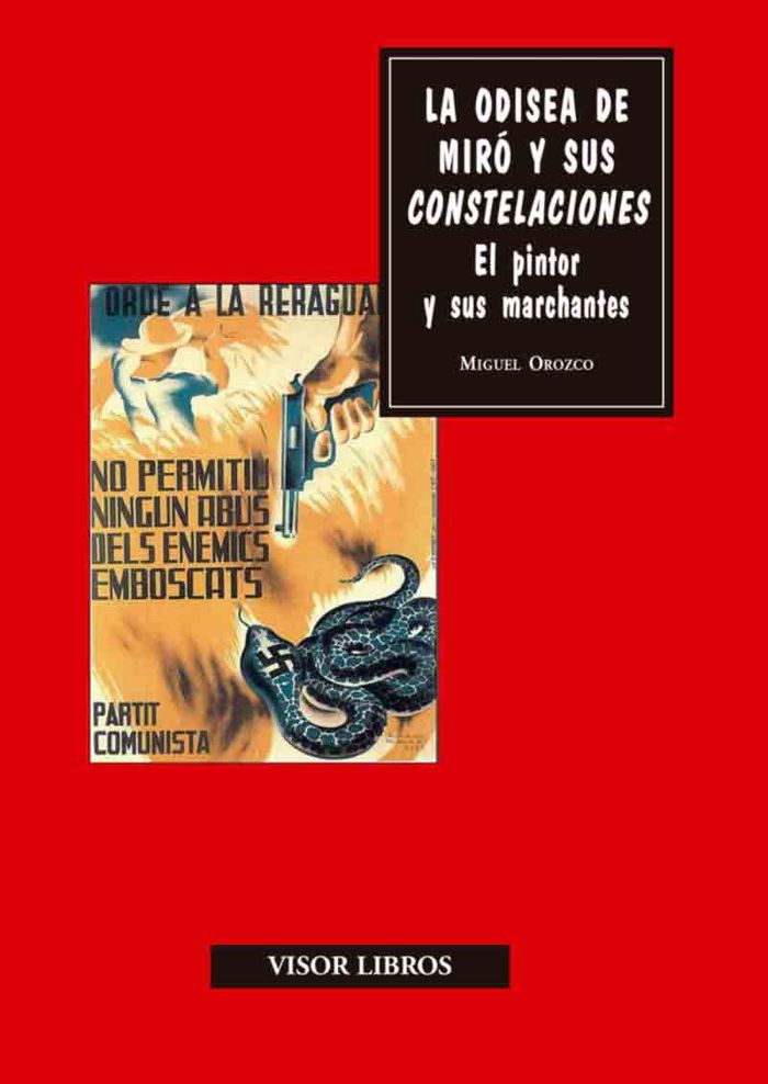 La odisea de Miró y sus constelaciones, de Orozco, Miguel | portada del libro