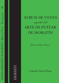 Álbum de Venus, seguido de arte de putear, de Fernández de Moratín, Nicolás | portada del libro