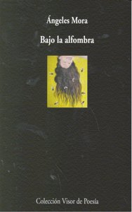 Bajo la alfombra, de Mora | portada del libro