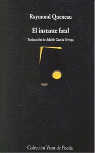 El instante fatal, de Queneau | portada del libro
