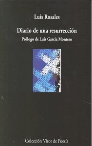 Diario de una resurrección, de Rosales, Luis | portada del libro
