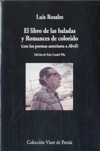 El libro de las baladas y Romances de colorido, de Rosales, Luis | portada del libro
