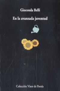 En la avanzada juventud, de Belli, Gioconda | portada del libro