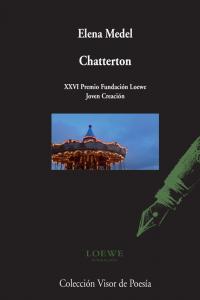 Chatterton, de Medel, Elena | portada del libro