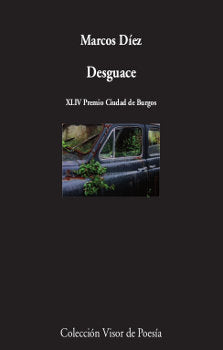 Desguace, de Díez, Marcos | portada del libro