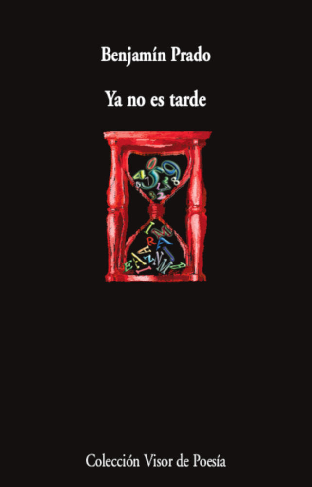 Ya no es tarde, de Prado, Benjamín | portada del libro