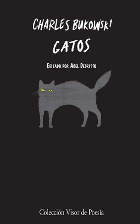 Gatos, de Bukowski, Charles | portada del libro