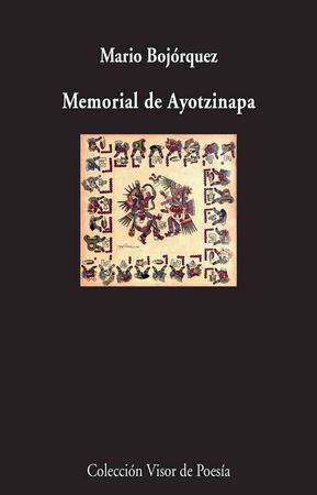 Memorial de Ayotzinapa, de Bojórquez, Mario | portada del libro