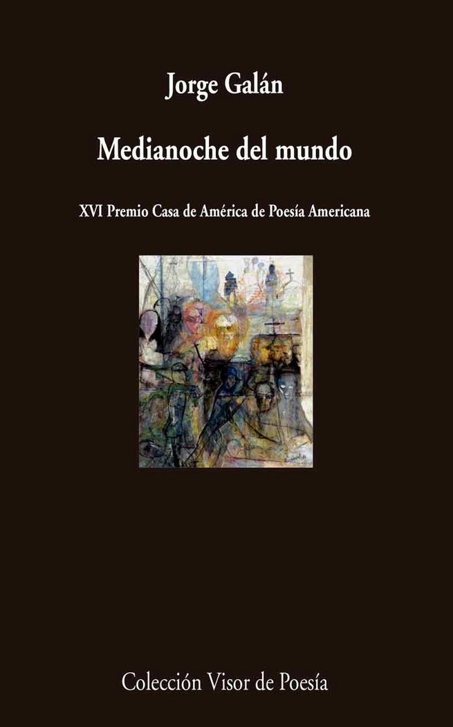 Medianoche del mundo, de Galán, Jorge | portada del libro
