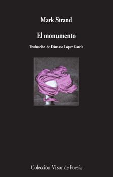 El monumento, de Strand, Mark | portada del libro