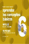 Aprender los conceptos básicos, nivel 6, 5 años, de JARQUE GARCIA, JESUS | portada del libro