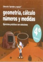 APRENDER Y REPASAR, GEOMETRIA, CALCULO, NUMEROS Y MEDIDAS, 4 EDUCACION PRIMARIA, de Varios autores | portada del libro