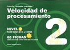 Velocidad de procesamiento, nivel 2, de Jesús Jarque García | portada del libro