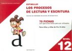 ESTIMULAR LOS PROCESOS DE LECTURA Y ESCRITURA, de Celia Rodríguez Ruiz | portada del libro