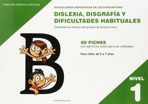 Dificultades específicas de lectoescritura: dislexia, disgrafía y dificultades habituales, de Rodríguez Ruiz, Celia | portada